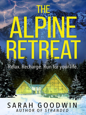 cover image of The Alpine Retreat